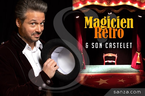 Magicien Rétro & son Castelet | SANZA, Animation Evénementielle