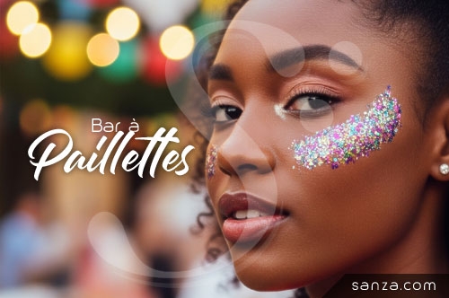 Bar à Paillettes | SANZA, Animation Evénementielle