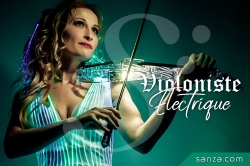 Violoniste Electrique | Sanza Animation Evénementielle