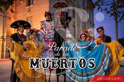 Parade de los Muertos | SANZA, Animation Evénementielle